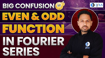 Fourier Series | Even & Odd Function Examples | IIT JAM Physics 2025 | IFAS