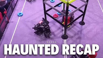Haunted Recap | 5203G Gremlin | VEX High Stakes