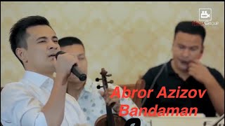 Abror Azizov-Bandaman (mood video 2020) #botirqodirov #abrorazizov #nevomusic