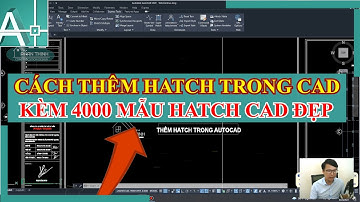 Cách thêm Hatch trong autocad kèm thư viện 4000 mẫu Hatch đẹp.