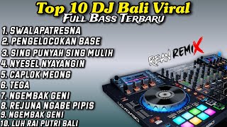 Kumpulan DJ Bali Viral Dan Terbaru 2024 || DJ Bali Full Album