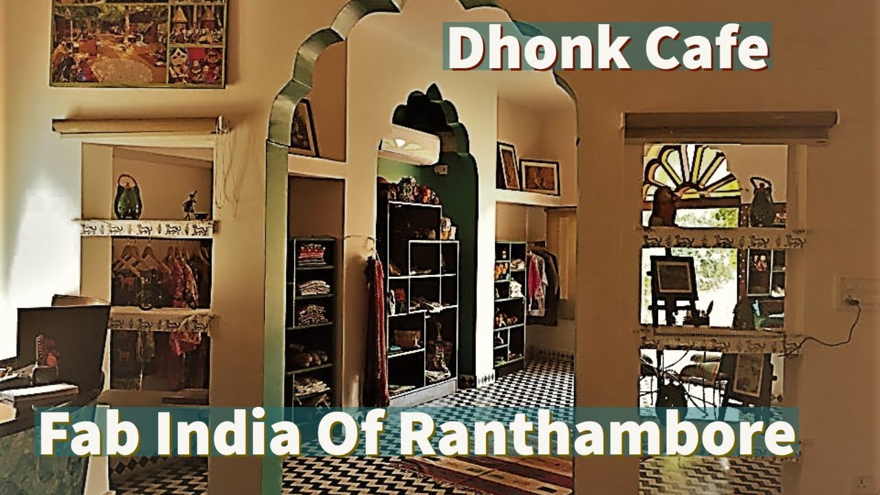 Zara Gucci Boutique Ranthambore | Dhonk Cafe | Anokhi Jaipur - YouTube
