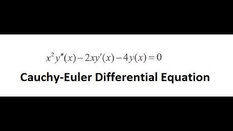 Calculus Help: Cauchy-Euler Differential Equations - x^2 y