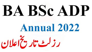 BA BSc ADP Part 1 & 2 Annual 2022 Result Date Announced | Successful Graduate