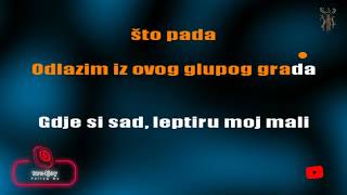 Gdje si dušo gdje si rano - Karaoke version with lyrics