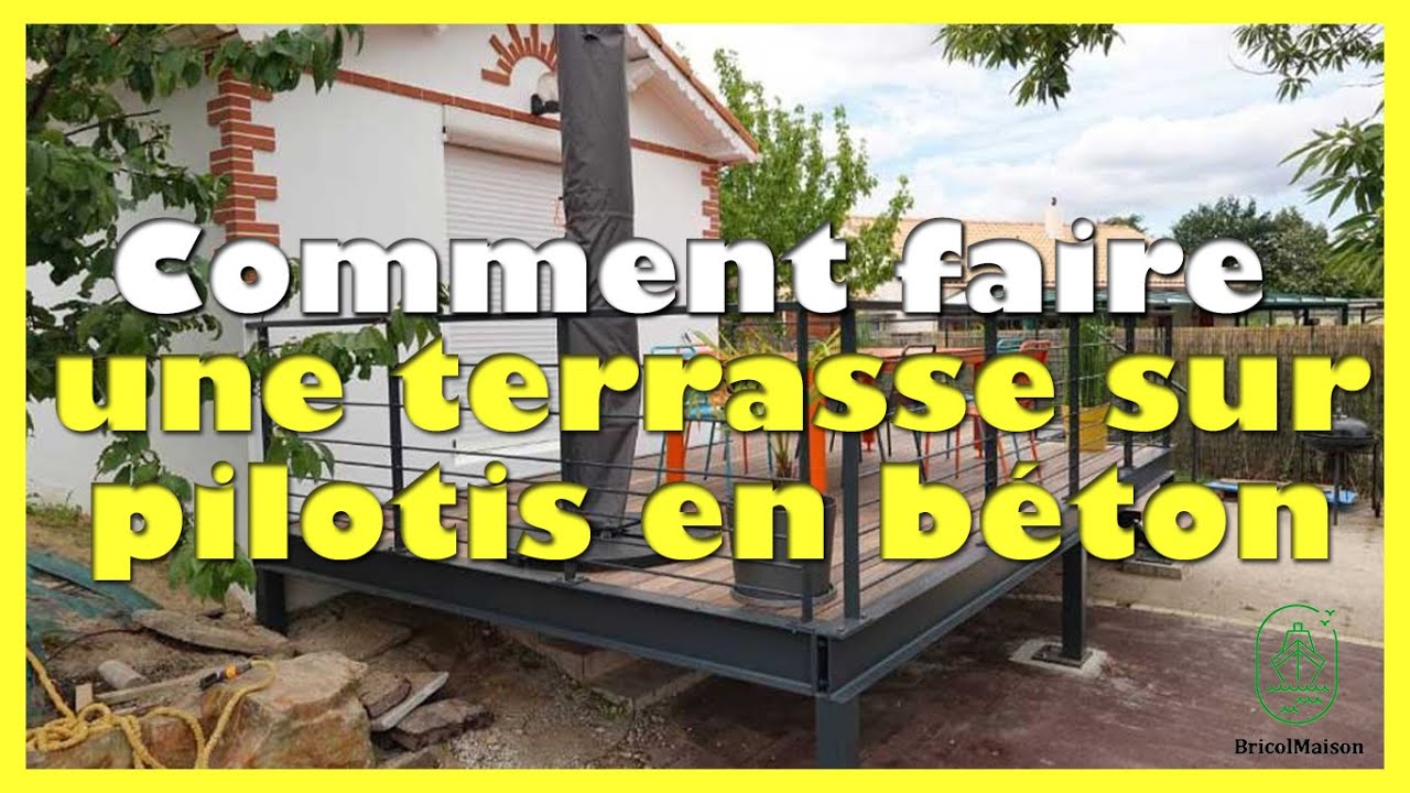Comment faire une terrasse sur pilotis en béton YouTube — free download