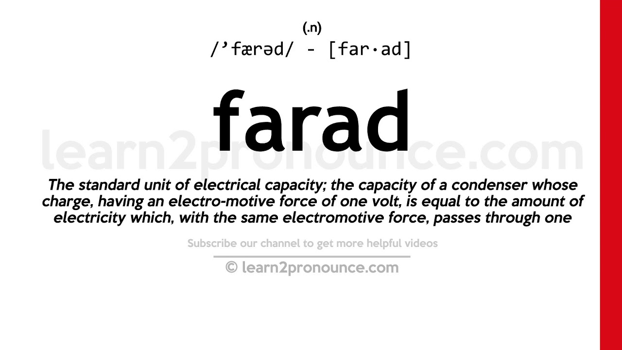Pronunciation of Farad Definition of Farad YouTube