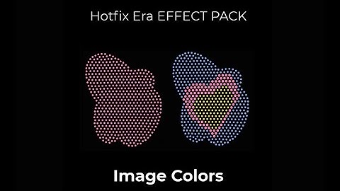 Hotfix Era Effects Pack - Color Photo Effect - Version 23