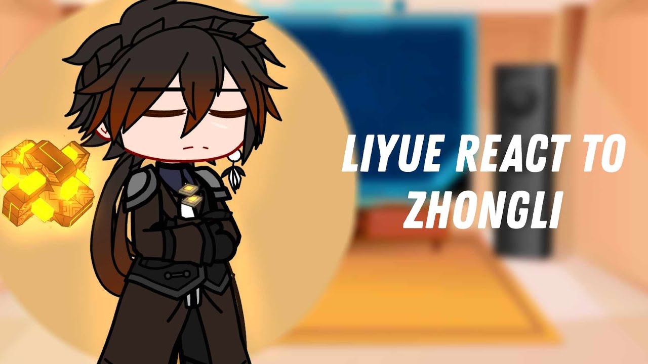Liyue react to Zhongli // 1/1 // Genshin Impact // Gacha club