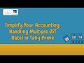 Simplify Your Accounting: Handling Multiple GST Rates in Tally Prime? #tallyprime #accounting #gst