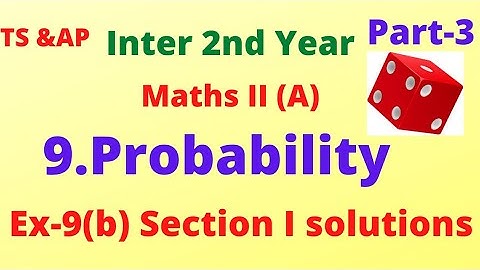 Inter 2 nd Year//Maths II (A)//9.Probability//Exercise-9(b) section I solutions//Important 4 marks