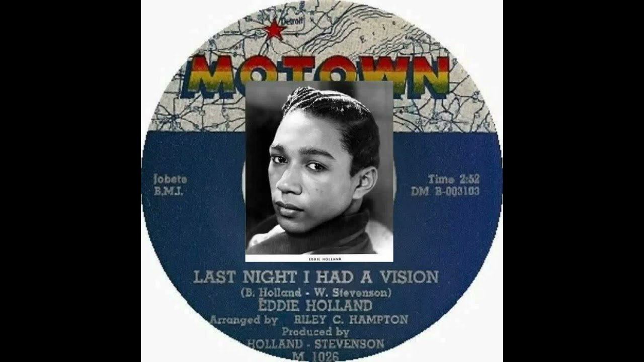 Eddie Holland - Last Night I Had A Vision - YouTube
