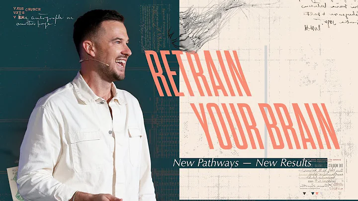 Retrain Your Brain  Mindsets  Rich Wilkerson Jr.