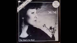 Mimi - The Man's So Real 1984