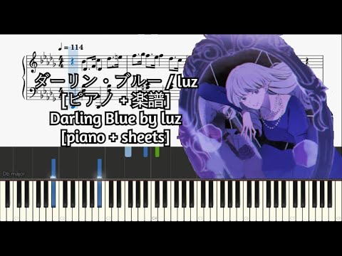 [ピアノ + 楽譜] ダーリン・ブルー (Darin Blue) / Darin Blue by luz