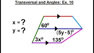 Geometry - Ch. 4: Lines and Angles (24 of 37) Transversals and Angles: Ex. 10