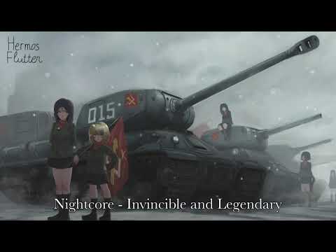 Nightcore - Invincible And Legendary