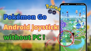 [FREE Joystick] Android Pokémon Go Spoofer without PC | Pokemon Android Joystick screenshot 5