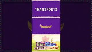 Bia&Nino Playing and Learning | Transports #learning #learnenglish