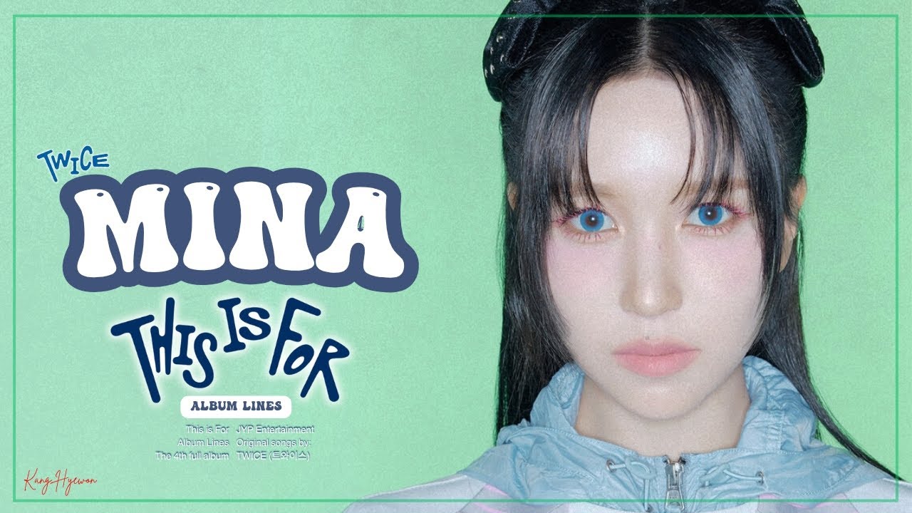 TWICE (트와이스) - MINA • THIS IS FOR | Album Lines - YouTube