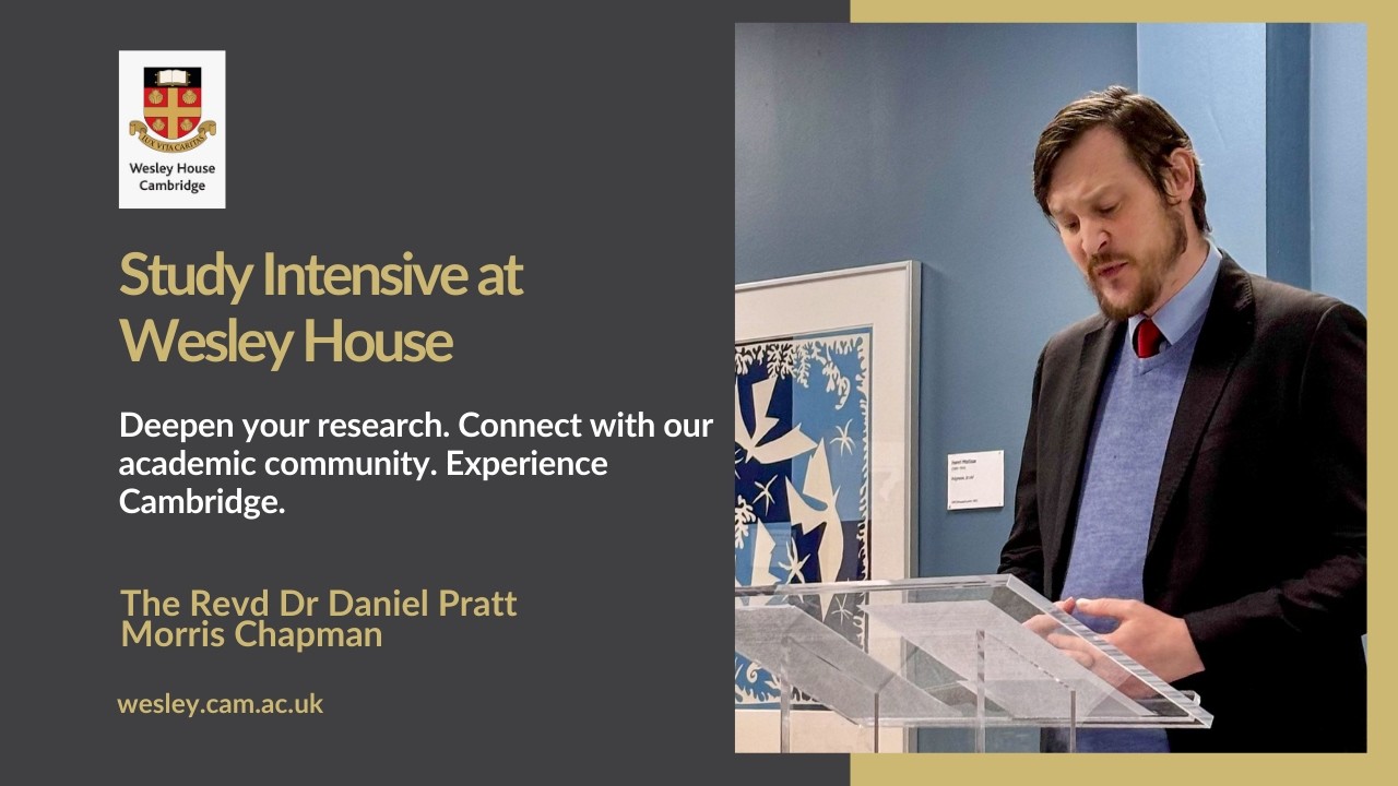 Study Intensive at Wesley House