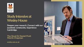 Study Intensive at Wesley House