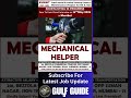 Kuwait Job Update Mechanical Helper Kuwait Gulf Guide Shorts Kuwaitjobs