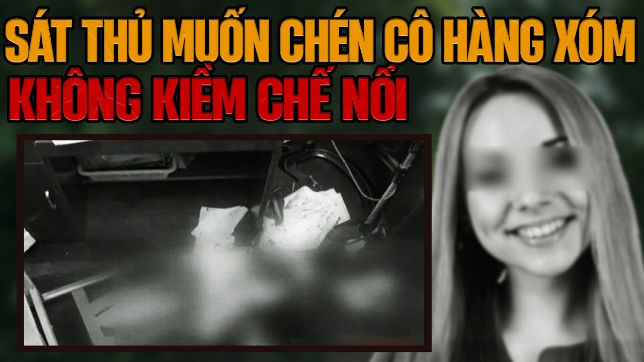 Kỳ Án Trung Quốc: Sát Nhân Biến Thái Thích Ngửi Mùi Nội Y