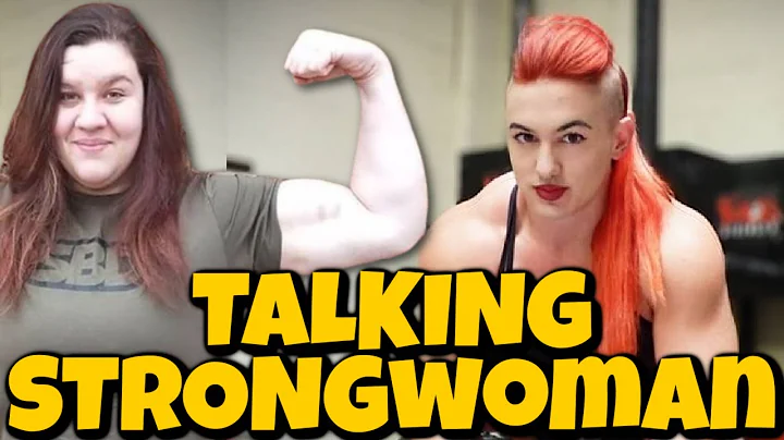 Talking Strongwoman with Rebecca Roberts and Rhian...