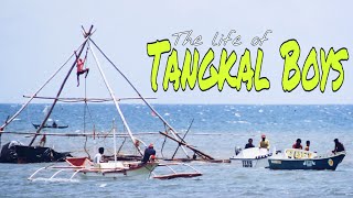 The Life Of Tangkal Boys
