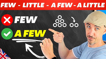🔥 What’s the Difference Between FEW, LITTLE, A FEW and A LITTLE?