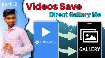 mx player se download video ko memory card me kaise save kare part 2