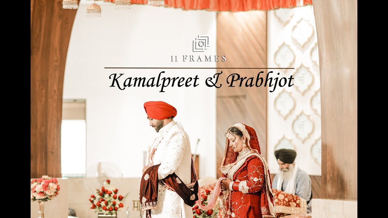 WEDDING FILM 2024 / WEDDING HIGHLIGHT / AMRITSAR / 11FRAMES / BEST HIGHLIGHT / 6280314400