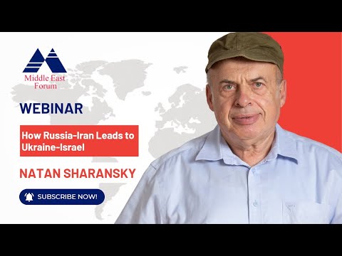 Watch How Russia-Iran Leads to Ukraine-Israel with Natan Sharansky on YouTube
