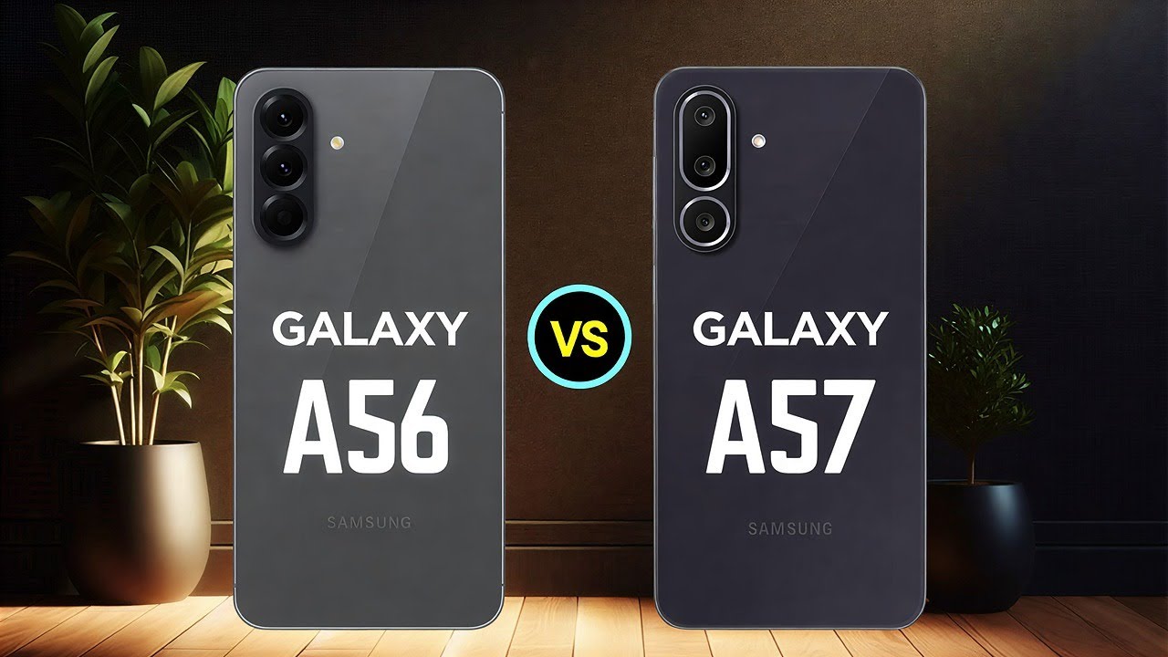 Samsung Galaxy A56 VS Samsung Galaxy A57💧 What is the Difference?