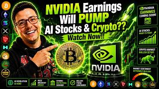 Nvidia Earnings News Today Will PUMP AI STOCKS Bitcoin Altcoins Crypto!! Watch This!!