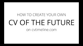 How to create your own CV of the Future for free on cvtimeline.com screenshot 5