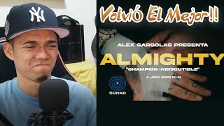 Video Reaccion \/ Almighty , Alex Gargolas - Champion Indiscutible ( Video Oficial )