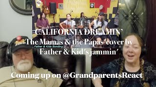 Father & Kids Jam to California Dreamin'  - Grandparents from Tennessee (USA) react - FRANZ Rhythm