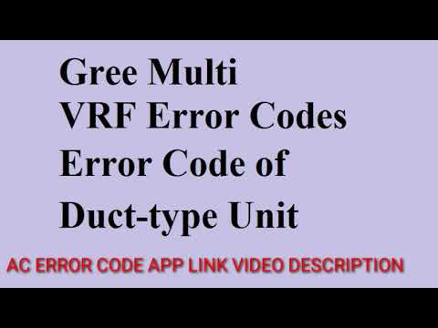 Gree Multi VRF Error Code of Duct tape Unit update by All Error Code