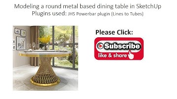 Sketchup Modeling Tricks - Modeling a Round Metal Base Dining Table in Sketchup