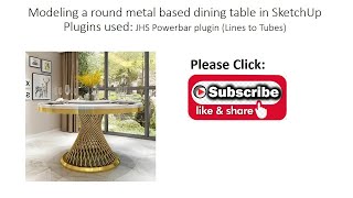 Sketchup Modeling Tricks - Modeling a Round Metal Base Dining Table in Sketchup