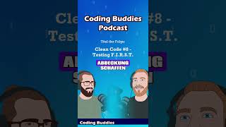Podcast Folge Clean Code - Testing F.i.r.s.t.