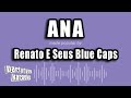 Renato e seus blue caps  ana verso karaok