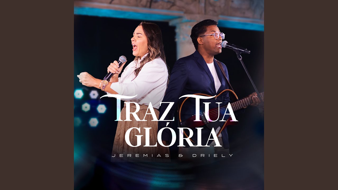 Traz Tua Glória
