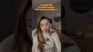 19 Aralık 2025 24 Saatlik Mesajın ? Neler Duyman Gerekiyor