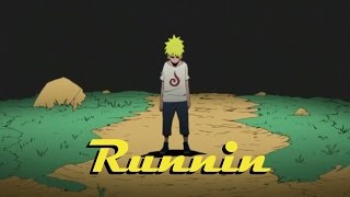 Naruto AMV - Runnin