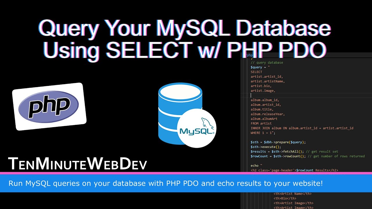 Query Your MySQL Database Using SELECT w/ PHP PDO - Part 2 - The PHP ...