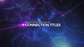Connection Titles (After Effects Template)