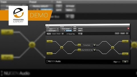 Demo Of Nugen Audio SigMod Now With Support For VST3 Plug ins